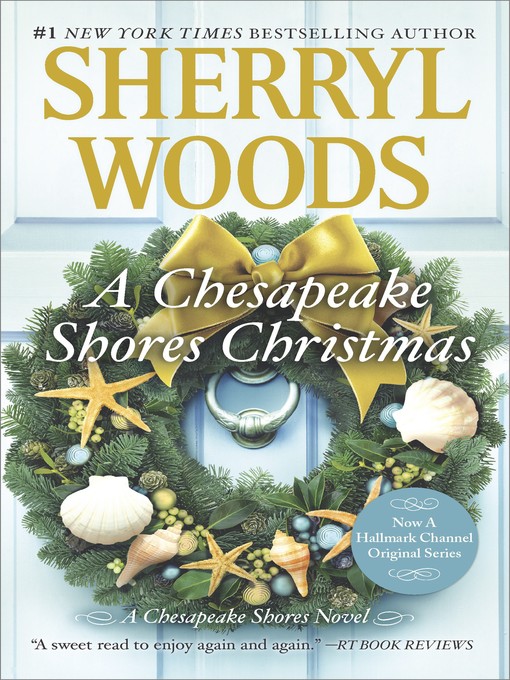 Title details for A Chesapeake Shores Christmas by Sherryl Woods - Available